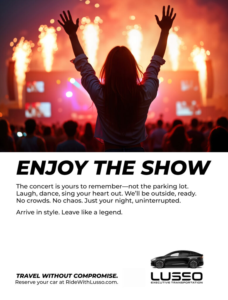CCM&A's ad for Lusso Executive Transportation. Headline is "Enjoy The Show"